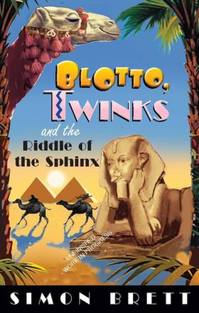 Blotto, Twinks and Riddle of the Sphinx (ebok) av Simon Brett