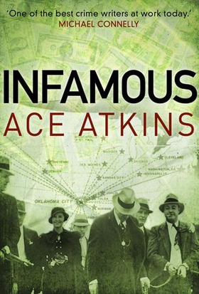 Infamous (ebok) av Ace Atkins