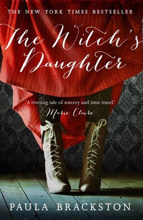 The Witch's Daughter (ebok) av Paula Brackston