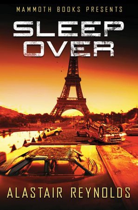Mammoth Books presents Sleepover (ebok) av Alastair Reynolds