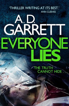 Everyone Lies (ebok) av A. D. Garrett