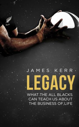 Legacy (ebok) av James Kerr