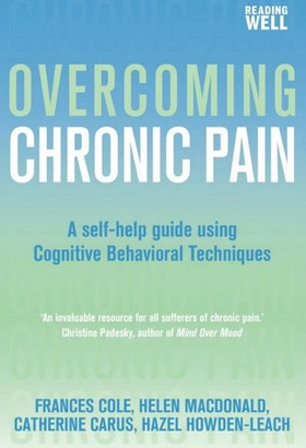 Overcoming Chronic Pain - A Books on Prescription Title (ebok) av Frances Cole