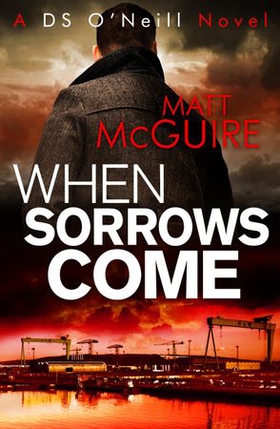 When Sorrows Come (ebok) av Matt McGuire