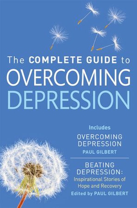 The Complete Guide to Overcoming Depression - (ebook bundle) (ebok) av Paul Gilbert