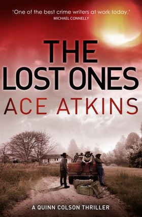 The Lost Ones (ebok) av Ace Atkins