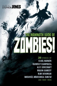 The Mammoth Book of Zombies (ebok) av Stephen