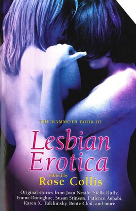 The Mammoth Book of Lesbian Erotica 2 (ebok) av Rose Collis