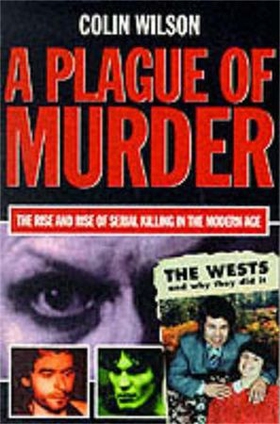 A Plague of Murder (ebok) av Colin Wilson