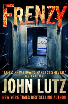 Frenzy (ebok) av John Lutz