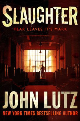 Slaughter (ebok) av John Lutz