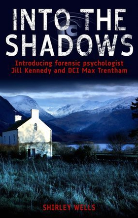 Into the Shadows (ebok) av Shirley Wells