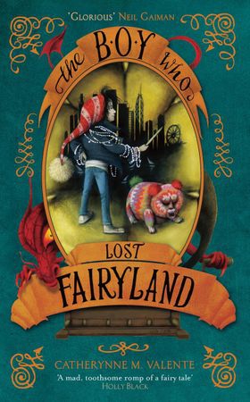 The Boy Who Lost Fairyland (ebok) av Catherynne M. Valente