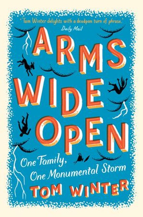 Arms Wide Open (ebok) av Tom Winter