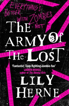 The Army Of The Lost (ebok) av Lily Herne