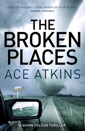The Broken Places (ebok) av Ace Atkins