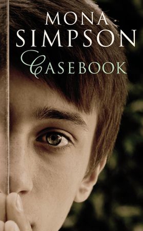 Casebook (ebok) av Mona Simpson