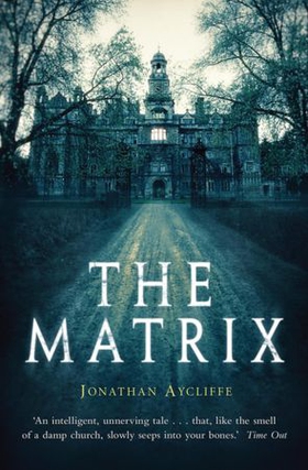 The Matrix (ebok) av Jonathan Aycliffe