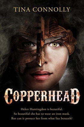 Copperhead (ebok) av Tina Connolly
