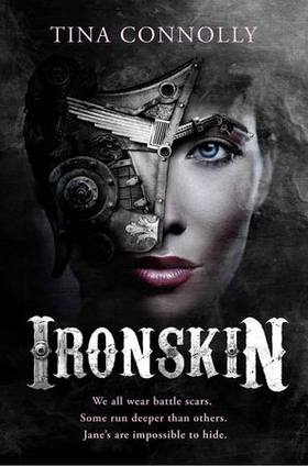 Ironskin (ebok) av Tina Connolly