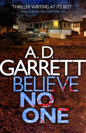 Believe No One (ebok) av A. D. Garrett
