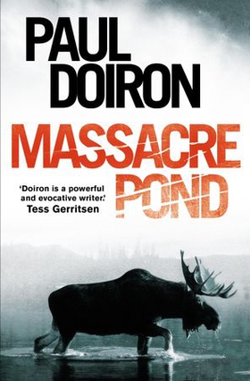 Massacre Pond (ebok) av Paul Doiron