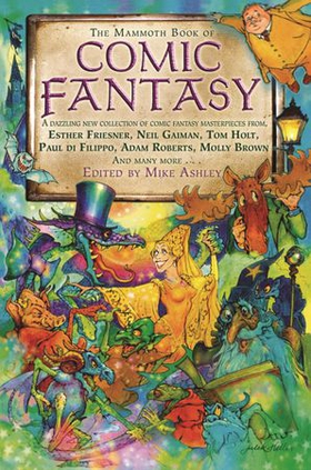 The Mammoth Book of Comic Fantasy (ebok) av Mike Ashley