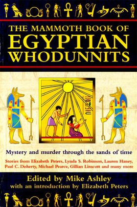 The Mammoth Book of Egyptian Whodunnits (ebok) av Mike Ashley