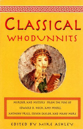 The Mammoth Book of Classical Whodunnits (ebok) av Mike Ashley