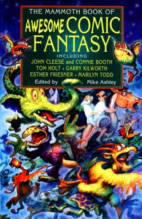 The Mammoth Book of Awesome Comic Fantasy (ebok) av Mike Ashley