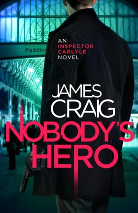 Nobody's Hero (ebok) av James Craig