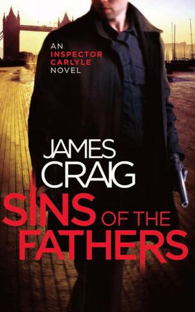Sins of the Fathers (ebok) av James Craig