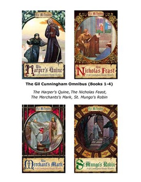 The Gil Cunningham Omnibus (Books 1-4) - The Harper's Quine, The Nicholas Feast, The Merchants's Mark, St. Mungo's Robin (ebok) av Pat McIntosh