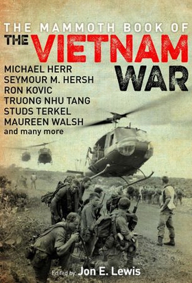 The Mammoth Book of the Vietnam War (ebok) av Jon E. Lewis