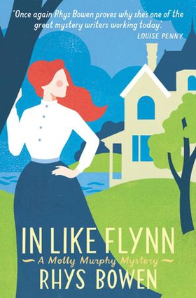 In Like Flynn (ebok) av Rhys Bowen
