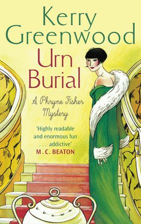 Urn Burial - Miss Phryne Fisher Investigates (ebok) av Kerry Greenwood