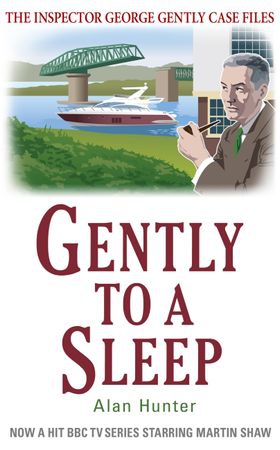 Gently to a Sleep (ebok) av Alan Hunter
