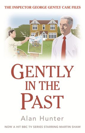 Gently in the Past (ebok) av Alan Hunter