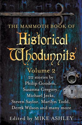 The Mammoth Book of Historical Whodunnits Volume 2 (ebok) av Mike Ashley