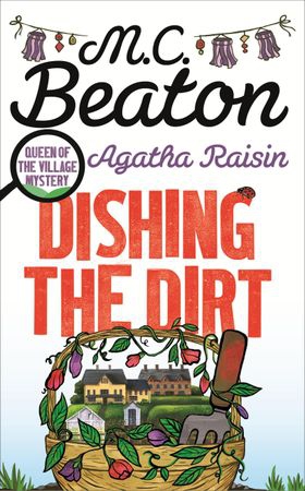 Agatha Raisin: Dishing the Dirt (ebok) av M.C. Beaton