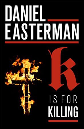 K (ebok) av Daniel Easterman