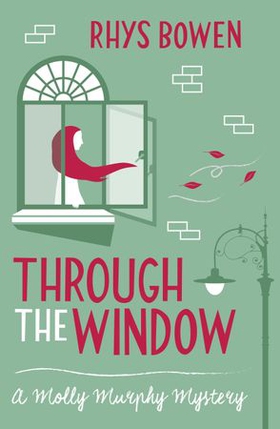 Through the Window (ebok) av Rhys Bowen