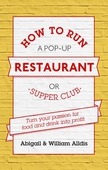 How To Run A Pop-Up Restaurant or Supper Club