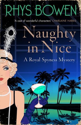 Naughty in Nice (ebok) av Rhys Bowen