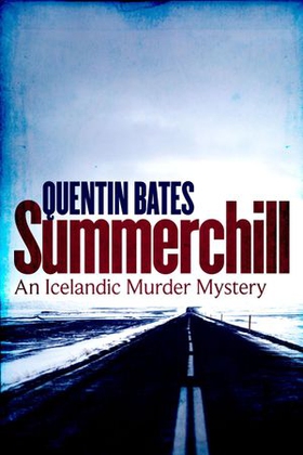 Summerchill (ebok) av Quentin Bates