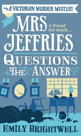 Mrs Jeffries Questions the Answer (ebok) av Emily Brightwell