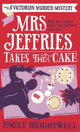 Mrs Jeffries Takes The Cake (ebok) av Emily Brightwell