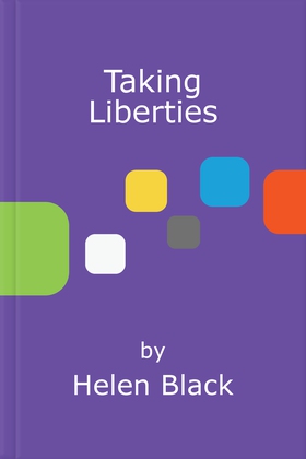 Taking liberties (ebok) av Helen Black