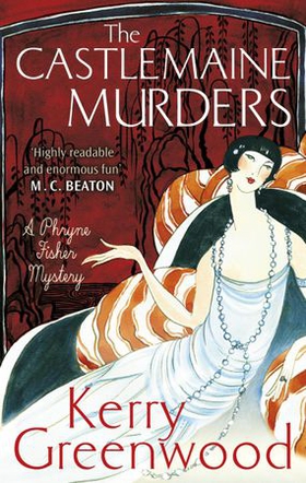 The Castlemaine Murders (ebok) av Kerry Greenwood