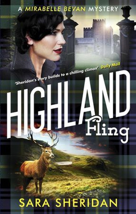 Highland Fling (ebok) av Sara Sheridan